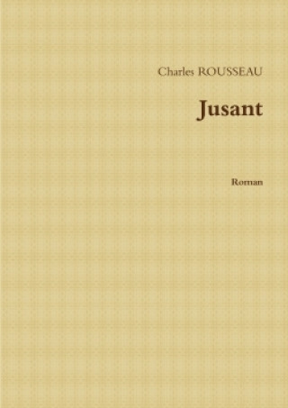 Книга Jusant Charles ROUSSEAU