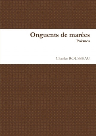 Carte Onguents De Marees Charles ROUSSEAU