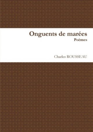 Book Onguents De Marees Charles ROUSSEAU