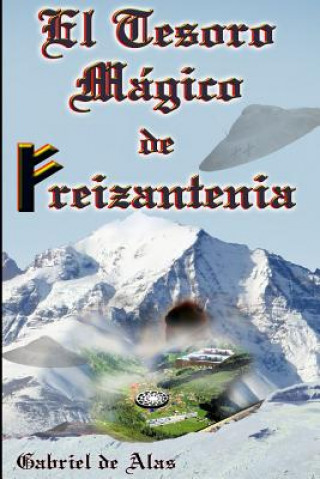 Kniha Tesoro Magico De Freizantenia Gabriel de Alas