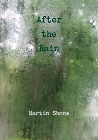 Carte After the Rain Martin Shone
