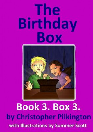 Kniha Birthday Box: Book 3 Christopher Pilkington