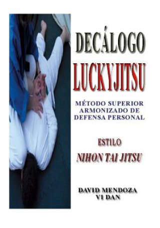 Carte Decalogo Luckyjitsu David Mendoza