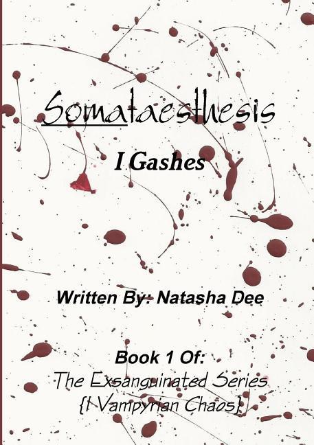 Книга Somataesthesis I Gashes Natasha Dee