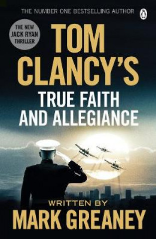 Book Tom Clancy's True Faith and Allegiance Mark Greaney