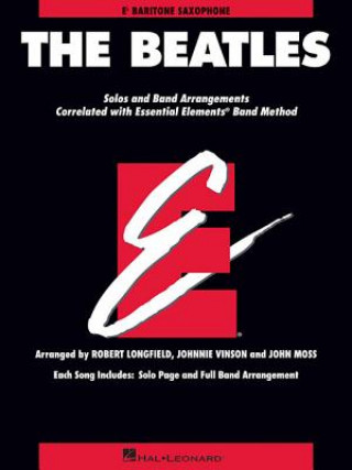 Knjiga ESSENTIAL ELEMENTS THE BEATLES BARITONE The Beatles