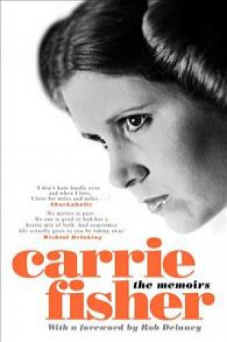 Книга CARRIE FISHER THE MEMOIRS CARRIE FISHER