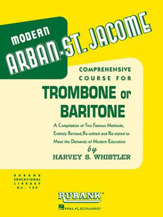Kniha ARBANST JACOME METHOD FOR TROMBONEBARITO Jean-Baptiste Arban