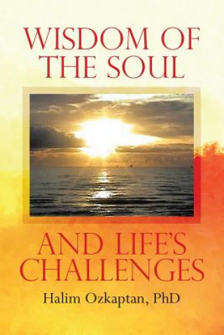 Kniha Wisdom of the Soul and Life's Challenges OZKAPTAN