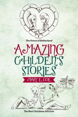 Книга Amazing Childen's Stories MARY E. COE