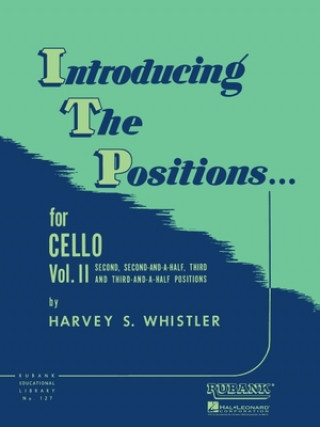 Książka INTRODUCING THE POSITIONS FOR CELLO VOL 