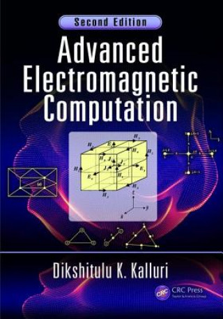 Kniha Advanced Electromagnetic Computation Dikshitulu K. Kalluri