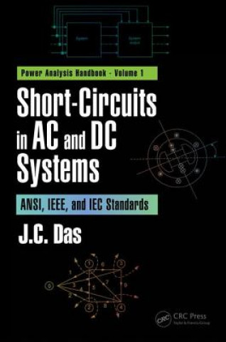 Kniha Short-Circuits in AC and DC Systems J. C. Das