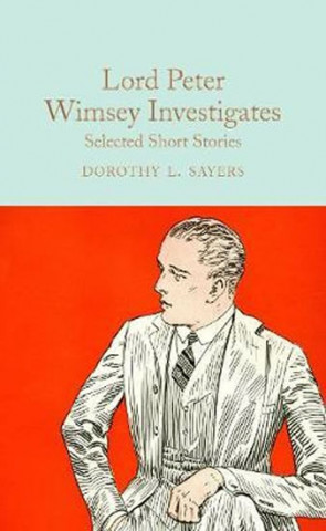 Книга Lord Peter Wimsey Investigates Dorothy L. Sayers
