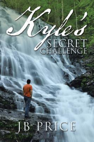 Knjiga Kyle's Secret Challenge JB Price