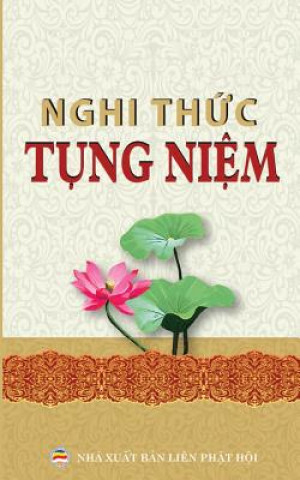 Kniha Nghi th&#7913;c t&#7909;ng ni&#7879;m thong d&#7909;ng Nguy?N Minh Ti?N