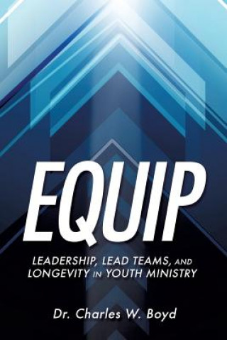 Buch Equip Dr. Charles W. Boyd