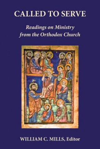 Kniha Called to Serve WILLIAM C MILLS
