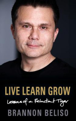 Książka Live Learn Grow BRANNON BELISO