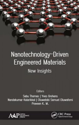 Livre Nanotechnology-Driven Engineered Materials 