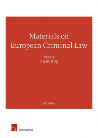 Carte Materials on European Criminal Law Andre Klip
