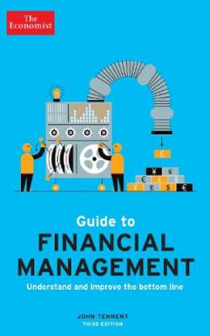 Книга Economist Guide to Financial Management 3rd Edition John Tennent
