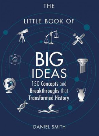 Könyv Little Book of Big Ideas Daniel Smith