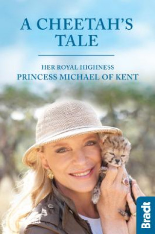 Carte Cheetah's Tale, A HRH Princess Michael of Kent
