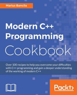 Książka Modern C++ Programming Cookbook Marius Bancila