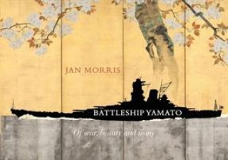 Książka Battleship Yamato Jan Morris