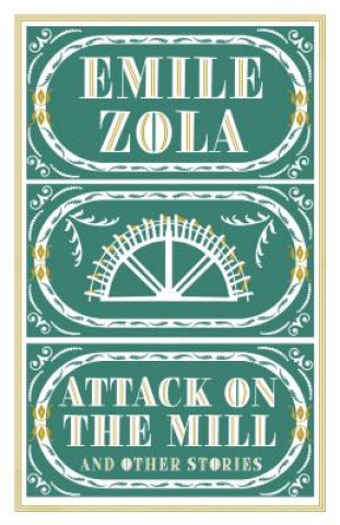 Książka Attack on the Mill and Other Stories Émile Zola