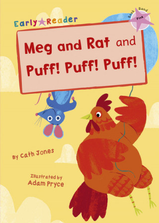 Knjiga Meg and Rat and Puff! Puff! Puff! (Pink Early Reader) CATH JONES