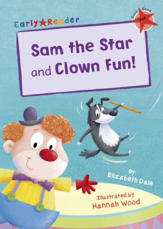 Kniha Sam the Star and Clown Fun! ELIZABETH DALE