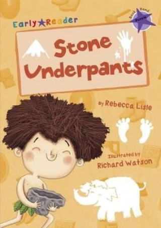 Carte Stone Underpants (Purple Early Reader) Rebecca Lisle