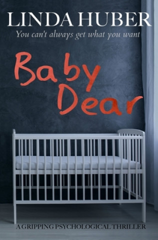 Kniha Baby Dear Linda Huber