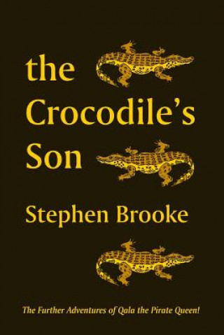 Carte Crocodile's Son STEPHEN BROOKE