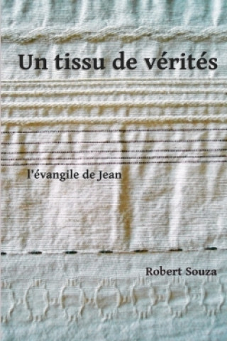 Kniha Un Tissu de Verites ROBERT SOUZA
