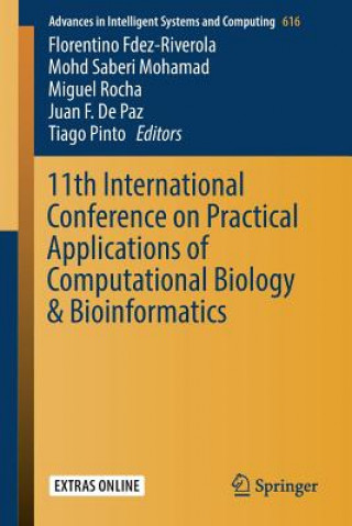 Knjiga 11th International Conference on Practical Applications of Computational Biology & Bioinformatics Florentino Fdez-Riverola