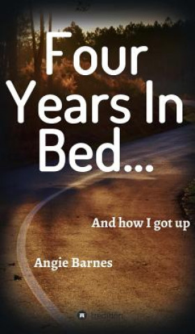 Carte Four Years in Bed... Angie Barnes