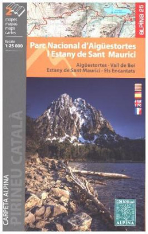 Tlačovina Aiguestortes pn/Sant Maurici map and hiking guide ANNA PEREZ I MIR