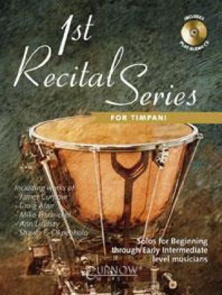 Book 1ST RECITAL SERIES FOR TIMPANI 