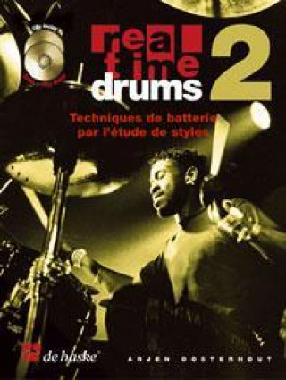 Knjiga REAL TIME DRUMS 2 F ARJEN OOSTERHOUT