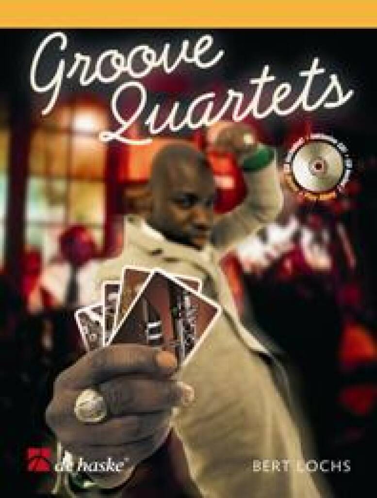 Knjiga GROOVE QUARTETS BERT LOCHS
