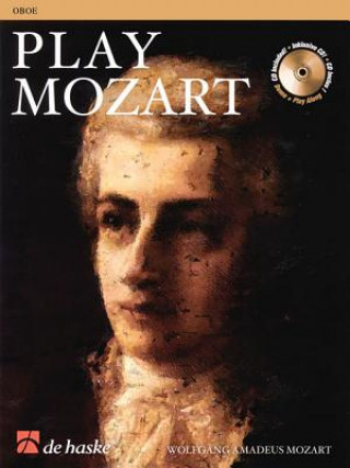 Книга PLAY MOZART Wolfgang Amadeus Mozart