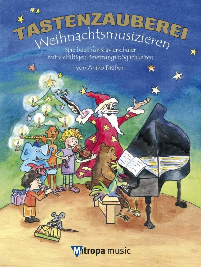 Könyv Tastenzauberei - Weihnachtsmusizieren 
