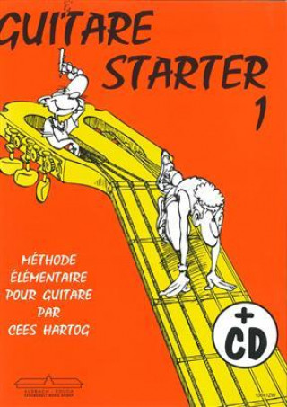 Книга Guitare Starter Vol. 1 ( French ) 