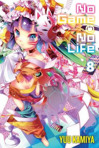 Książka No Game No Life, Vol. 8 (light novel) Yuu Kamiya