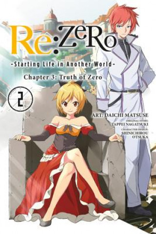 Carte re:Zero Starting Life in Another World, Chapter 3: Truth of Zero, Vol. 2 (manga) Tappei Nagatsuki