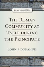 Roman Community at Table during the Principate
