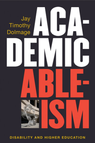 Boek Academic Ableism Jay T. Dolmage